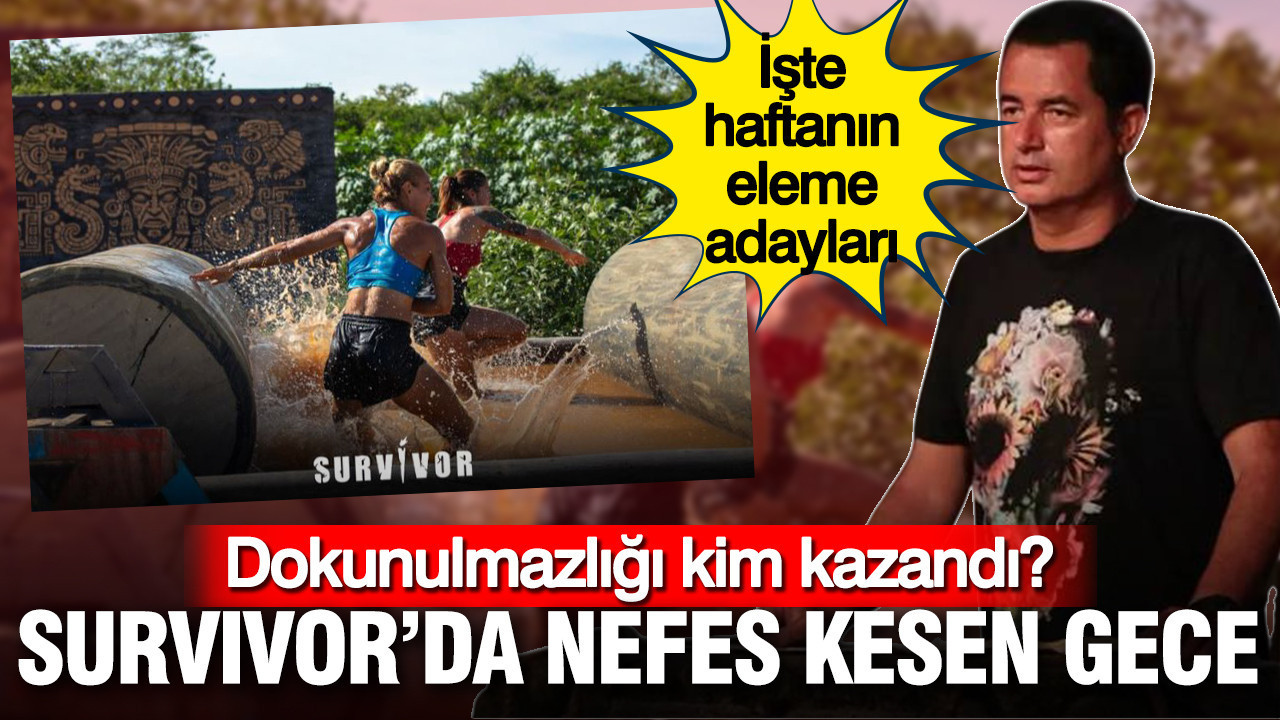 Survivor’da Heyecan Doruğa Ulaştı: Dokunulmazlık Oyununu Kim Kazandı? İşte Eleme Adayları