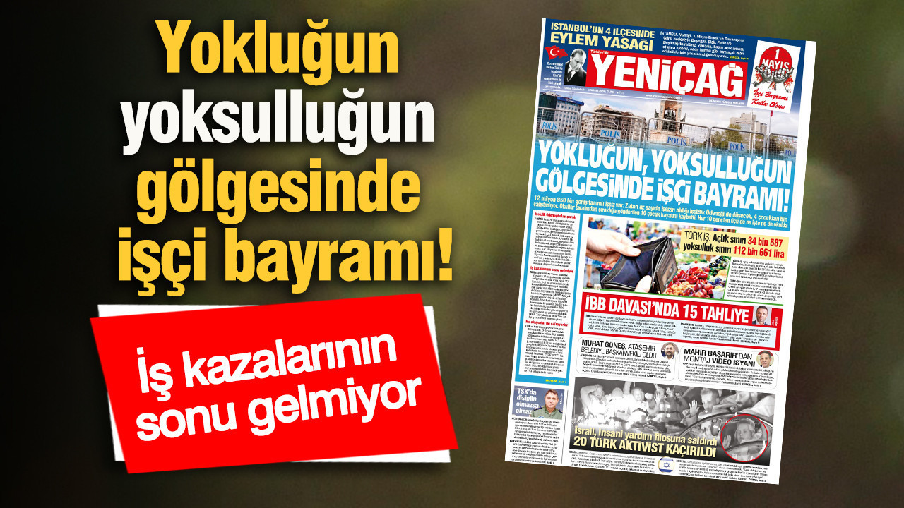 İşçi Bayramı’nda Yoksulluk ve İşsizlik Sorunları Gözler Önünde**